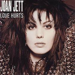 Joan Jett and the Blackhearts : Love Hurts